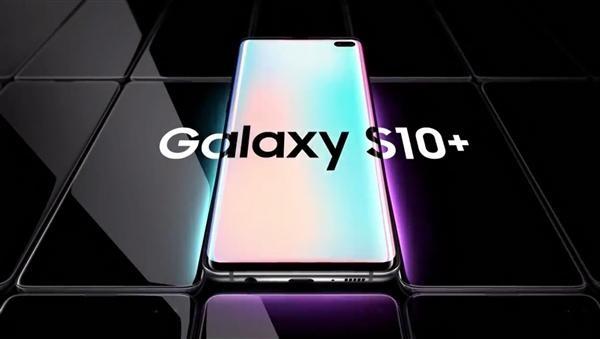 三星偷跑Galaxy S10广告：外形、重磅功能确定